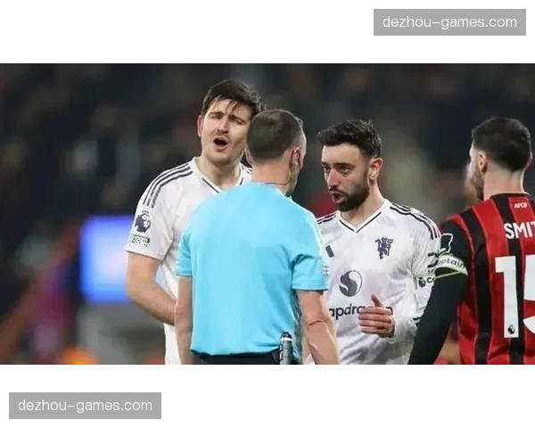 马奎尔红点套餐引争议 曼联客场两球领先遭伯恩茅斯逼平